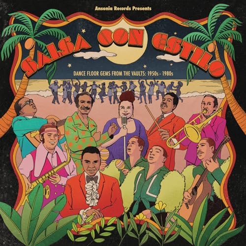 Salsa Con Estilo: Dance Floor Gems from the Vaults: 1950s-1980s