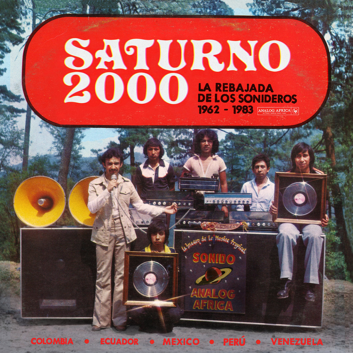 Saturno 2000: La Rebajada de Los Sonideros 1962-1983