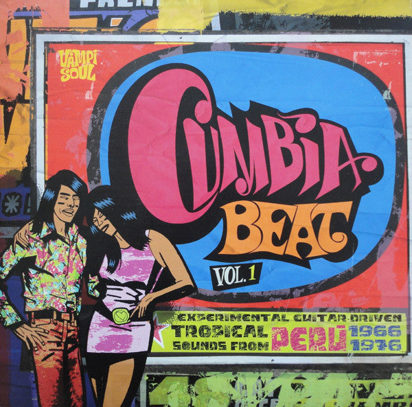 Cumbia Beat Vol. 1 (Experimental Guitar-Driven Tropical Sounds From Perú 1966/1976)