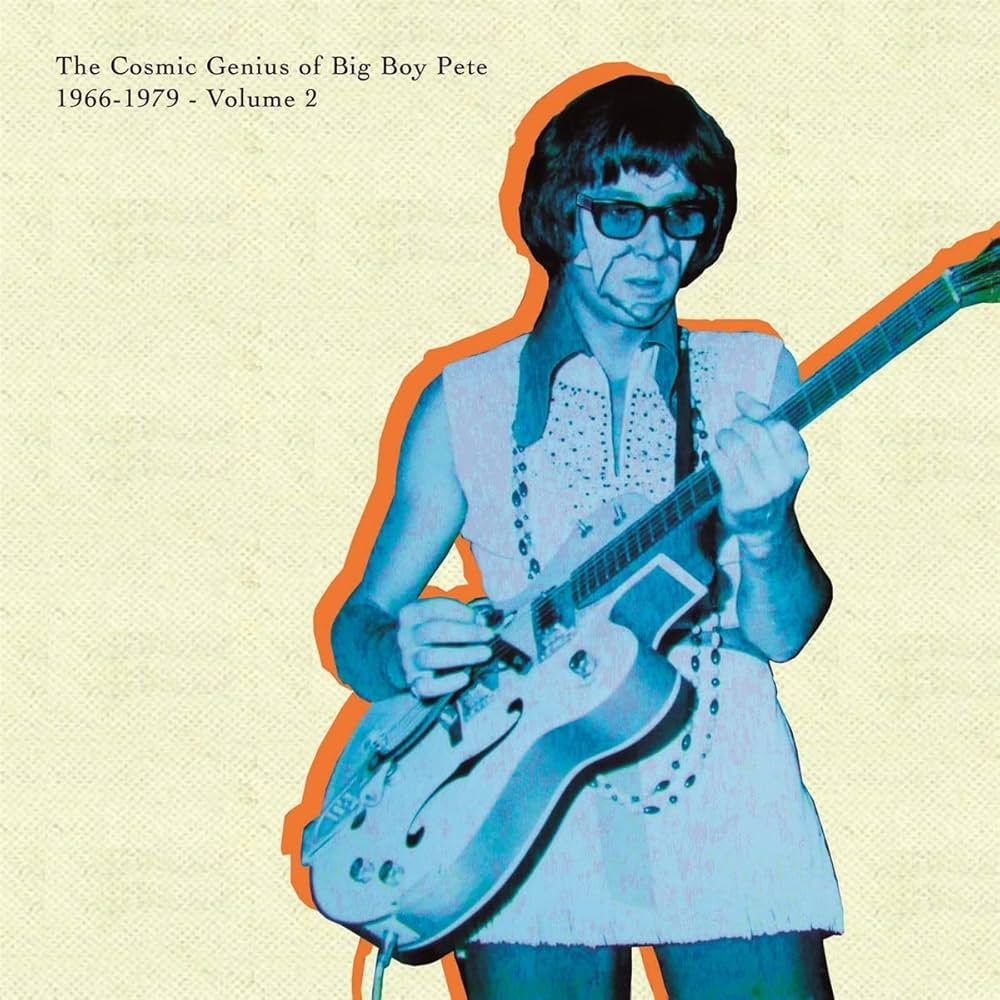 The Cosmic Genius of Big Boy Pete 1966-1979 Vol. 2