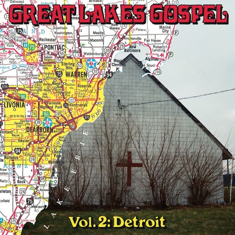 Great Lakes Gospel - Vol. 2: Detroit
