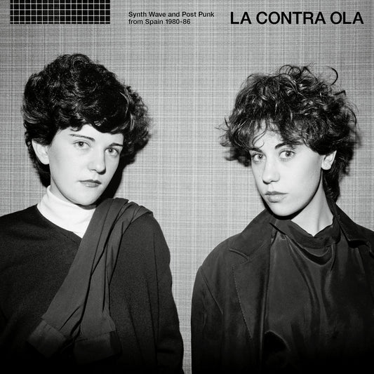 La Contra Ola Synth Wave & Post Punk from Spain 1980-86