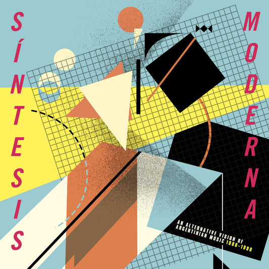 Síntesis Moderna: An Alternative Vision Of Argentinean Music (1980-1990)